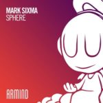 Mark Sixma presents Sphere on Armind