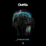Omnia presents CYBERPUNK on Armada Music