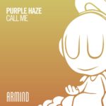 Purple Haze presents Call Me on Armind