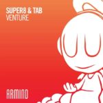 Super8 and Tab presents Venture on Armada Music