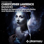 Christopher Lawrence presents Banshee Remix Series volume 2 on Pharmacy Music