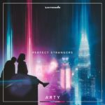 ARTY presents Perfect Strangers on Armada Music