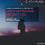 Chris Jennings and Claire Willis presents Another Second Without You on Xzata Music