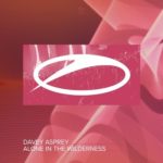 Davey Asprey presents Alone In The Wilderness on A State Of Trance