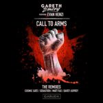 Gareth Emery feat. Evan Henzi presents Call To Arms (The Remixes) on Armada Music