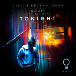 Lycii and Declan James vs. OMAIR feat. Elli Koen presents Tonight on OHM Music