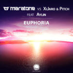 Maratone vs XiJaro and Pitch feat. Aylin presents Euphoria on Abora Recordings