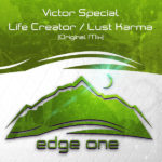 Victor Special presents Life Creator on Edge One