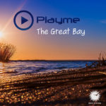 Playme presents The Great Bay on Abora Recordings