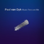 Paul van Dyk presents Music Rescues Me on Vandit