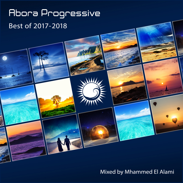 Various Artists presents Best of 2017-2018 mixed by Mhammed El Alami on Abora Recordings
