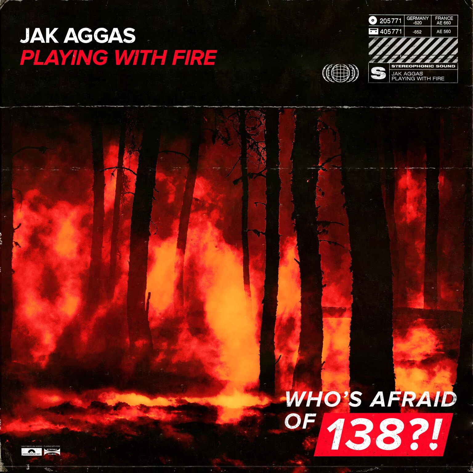 Jak Aggas presents Playing With Fire on Who's Afraid of 138?!