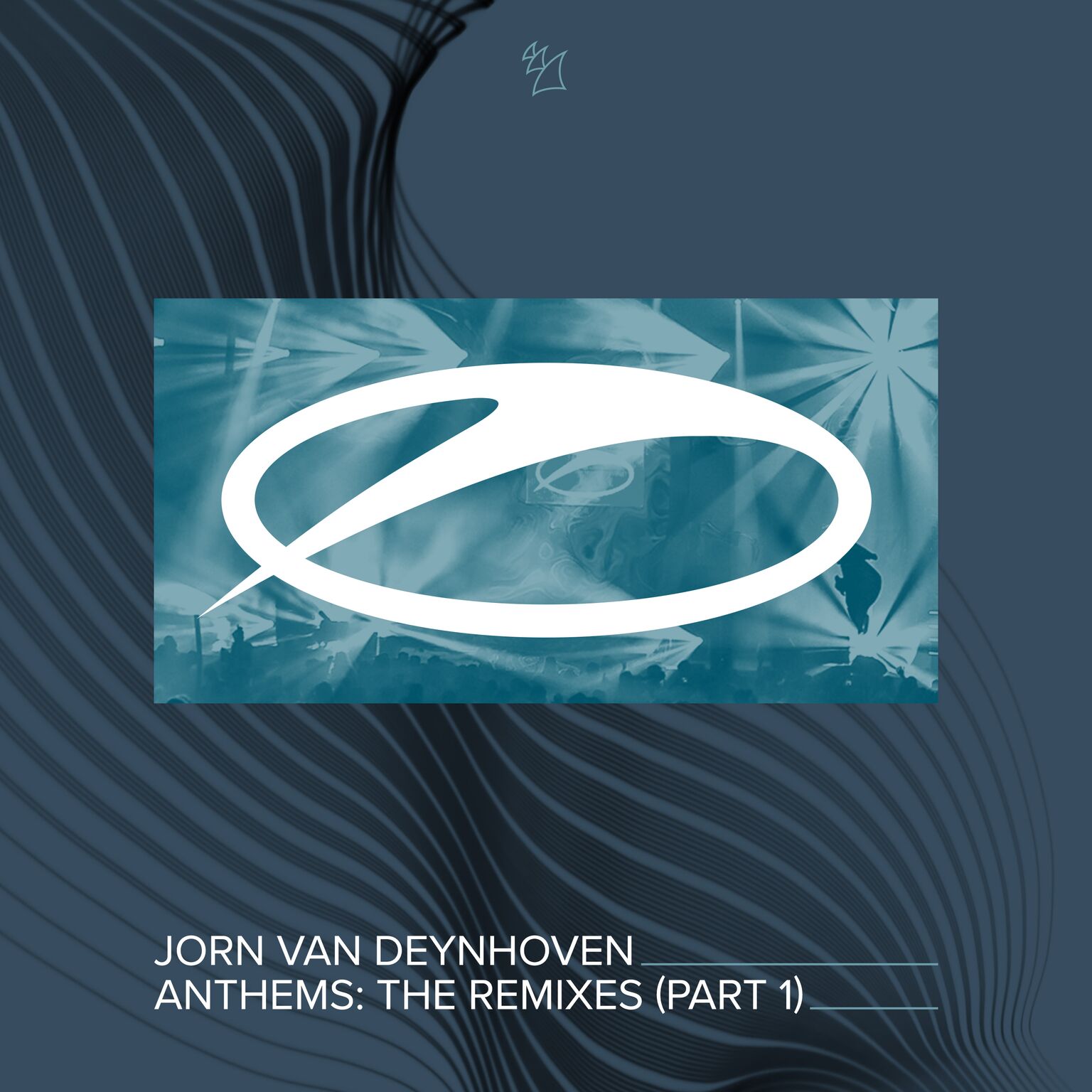 Jorn van Deynhoven presents Anthems (The Remixes) part 1 on A State Of Trance