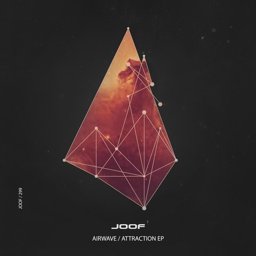 Airwave presents Attraction EP on JOOF Recordings