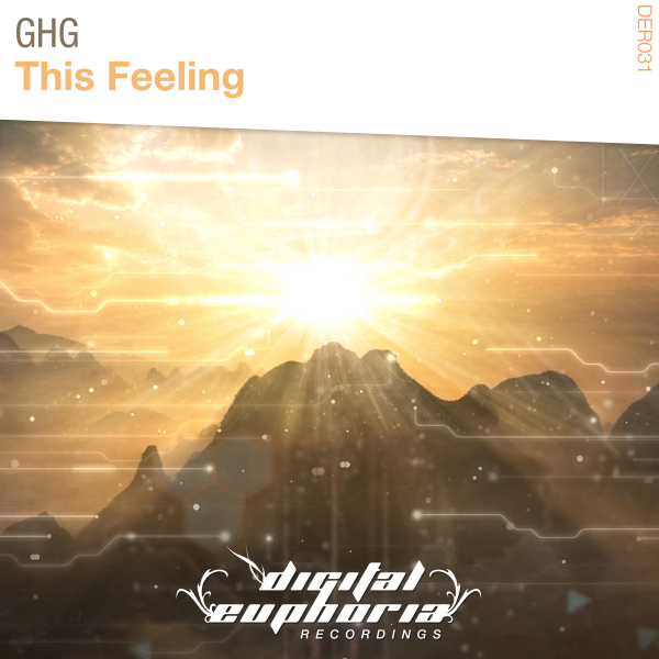 GHG presents This Feeling on Digital Euphoria Recordings