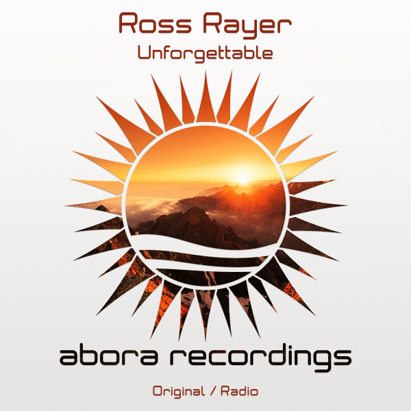 Ross Rayer presents Unforgettable on Abora Recordings