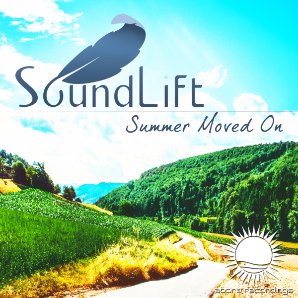 SoundLift presents Summer Moved On on Abora Recordings