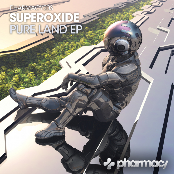 Superoxide presents Pure Land EP on Pharmacy Music