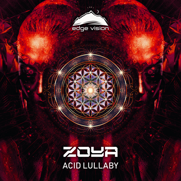 TZOYA presents Acid Lullaby on Edge Vision