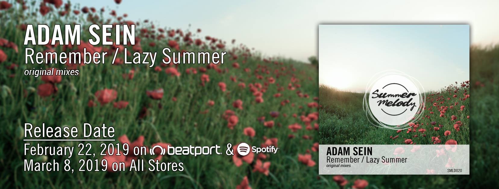 Adam Sein Remember plus Lazy Summer on Summer Melody