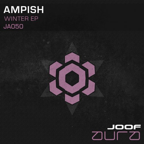 Ampish presents Winter EP on JOOF Aura