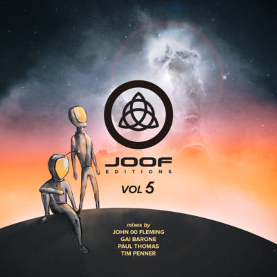 Various Artists presents JOOF Editions volume 5 mixed by John 00 Fleming, Gai Barone, Paul Thomas and Tim Penner on JOOF Recordings