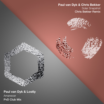 Paul van Dyk & Lostly presents Amanecer + Paul van Dyk & Chris Bekker presents Solar Snapshot on Vandit Records