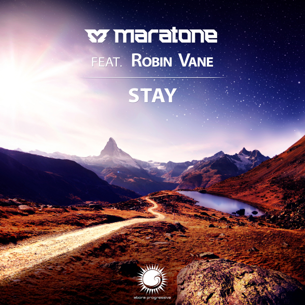 Maratone feat. Robin Vane presents Stay on Abora Recordings