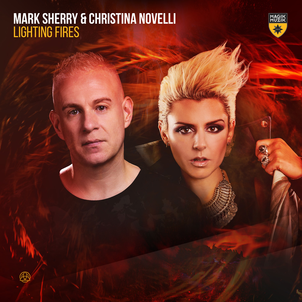 Mark Sherry and Christina Novelli presents Lighting Fires on Magik Muzik / Black Hole Recordings