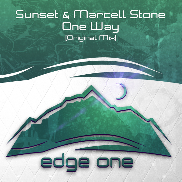Sunset and Marcell Stone presents One Way on Edge One / Abora Recordings