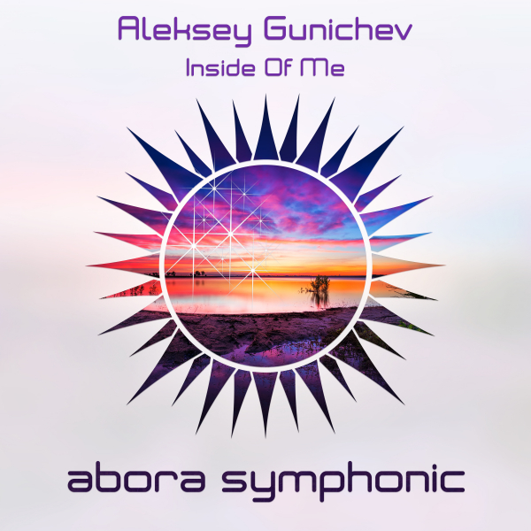 Aleksey Gunichev presents Inside of Me on Abora Recordings