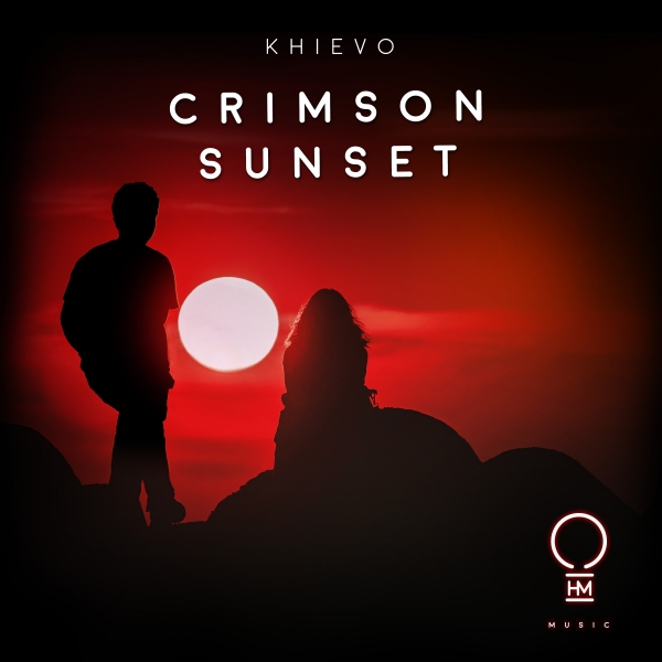 Khievo presents Crimson Sunset on OHM Music
