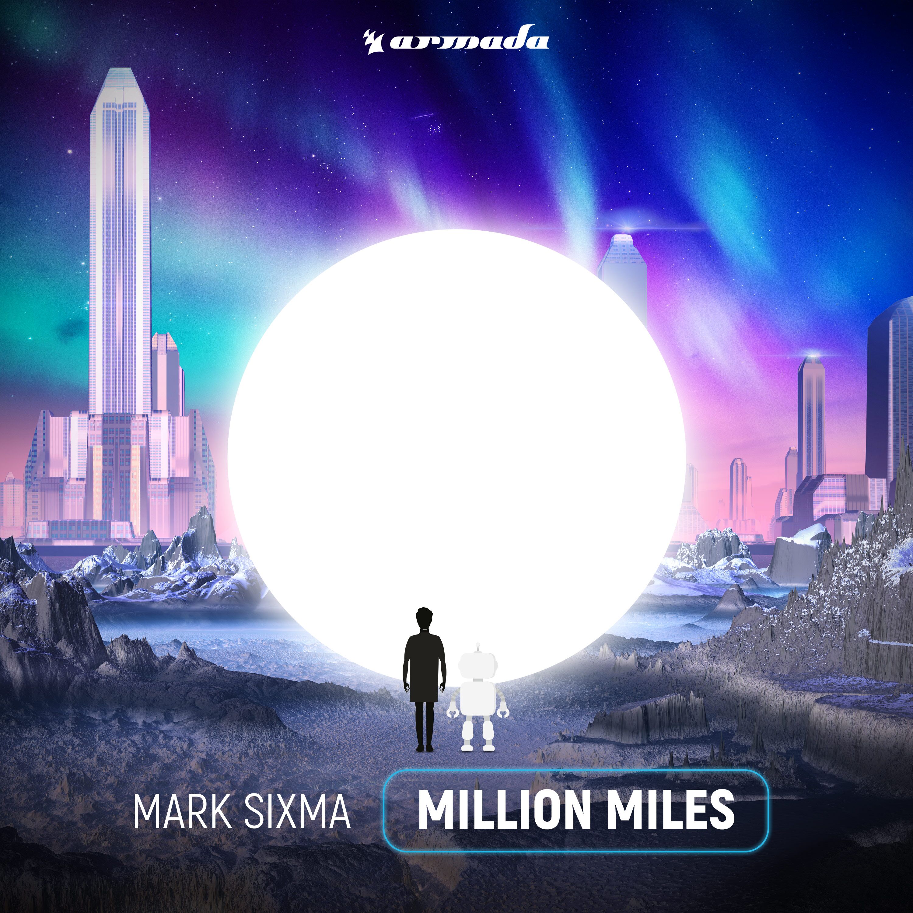Mark Sixma presents Million Miles on Armada Music