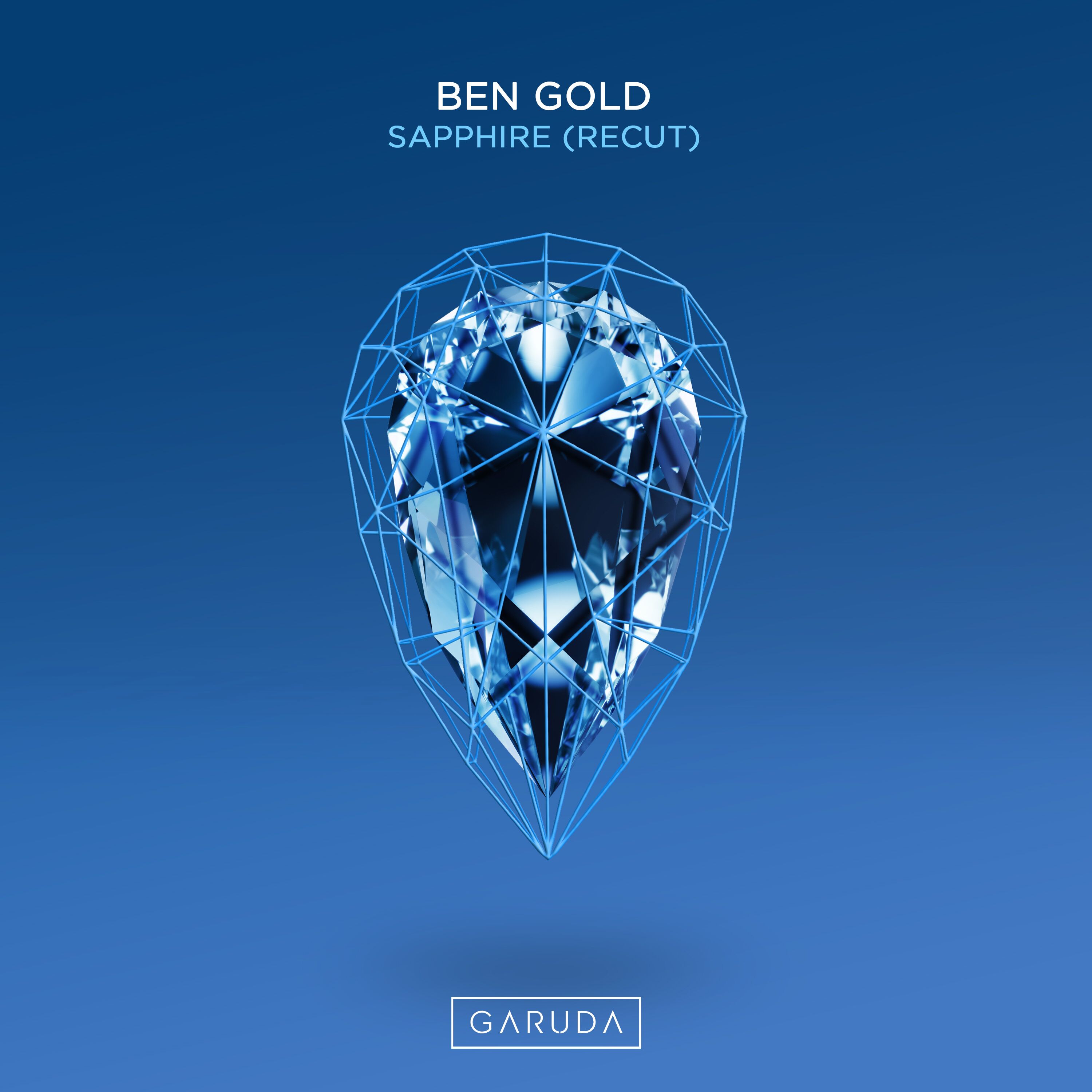 Ben Gold presents Sapphire (Recut) on Garuda