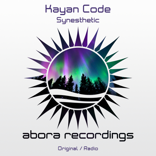 Kayan Code presents Synesthetic on Abora Recordings