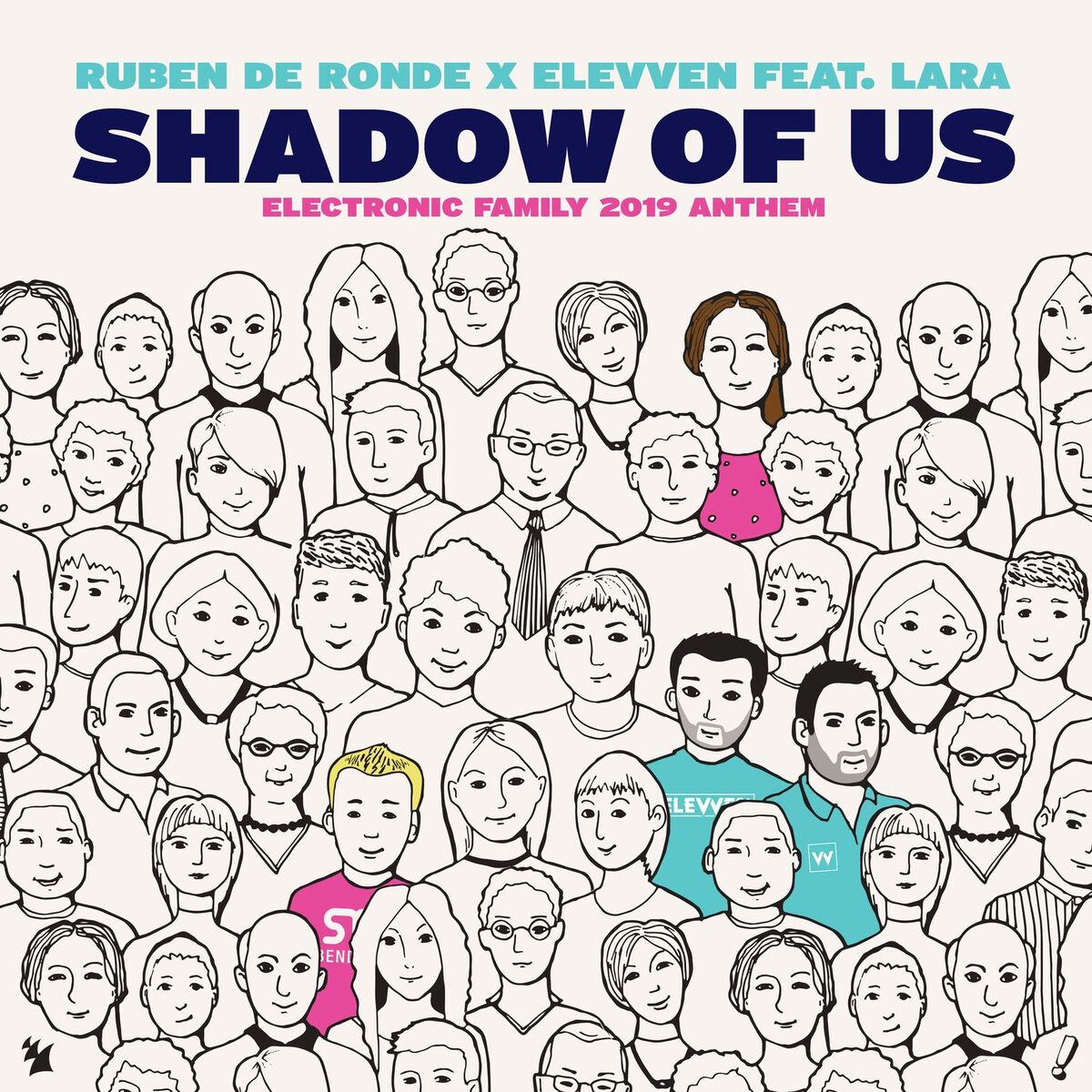 Ruben de Ronde x Elevven feat. Lara presents Shadow Of Us (Electronic Family 2019 Anthem) on Armada Music