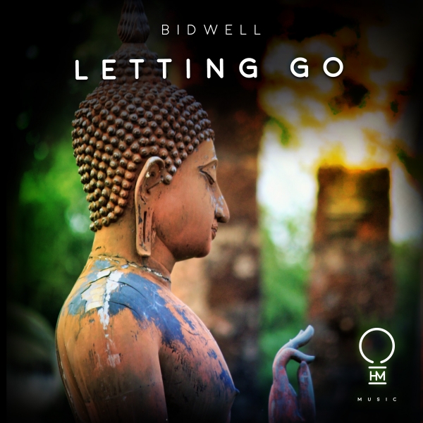 Bidwell presents Letting Go on OHM Music