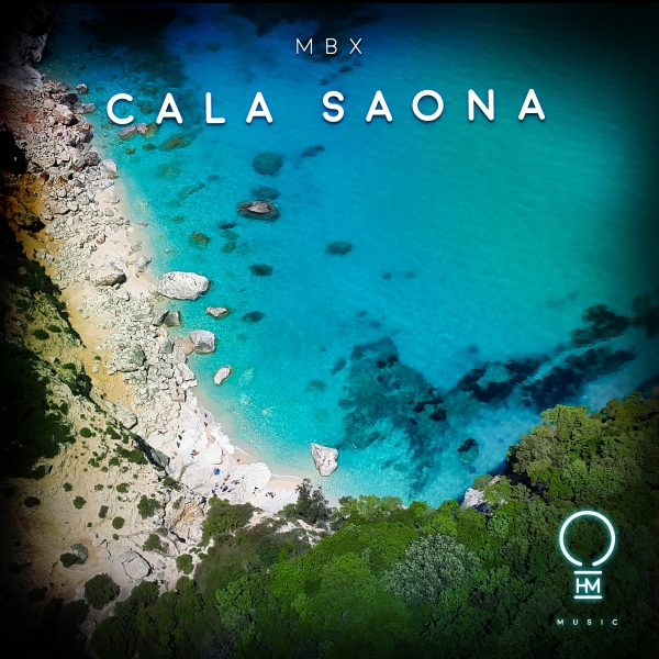 MBX presents Cala Saona on OHM Music