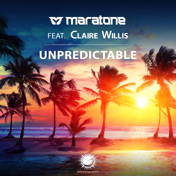 Maratone feat. Claire Willis presents Unpredictable on Abora Recordings