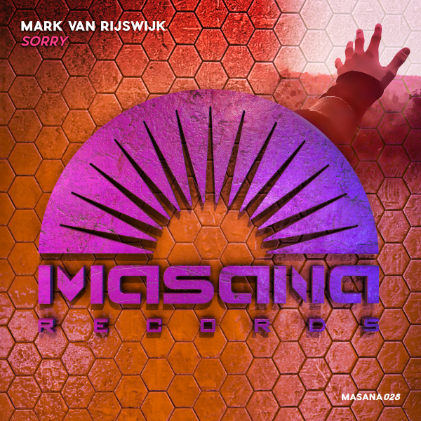 Mark van Rijswijk presents Sorry on Masana Records