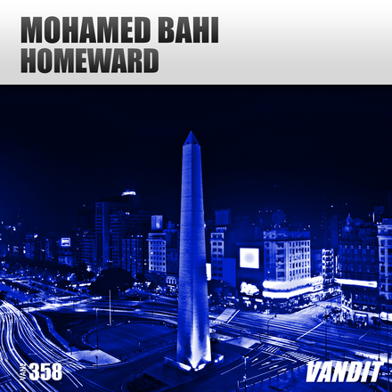 Mohamed Bahi presents Homeward on Vandit Records