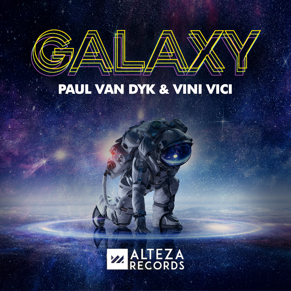 Paul van Dyk and Vini Vici presents Galaxy on Alteza Records
