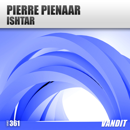 Pierre Pienaar presents Ishtar on Vandit Records