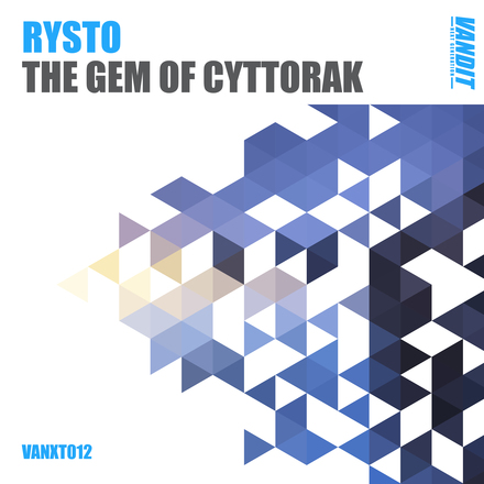 Rysto presents The Gem Of Cyttorak on Vandit Records
