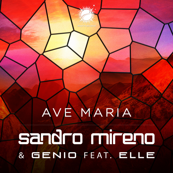 Sandro Mireno and Genio feat. Elle presents Ave Maria on Abora Recordings