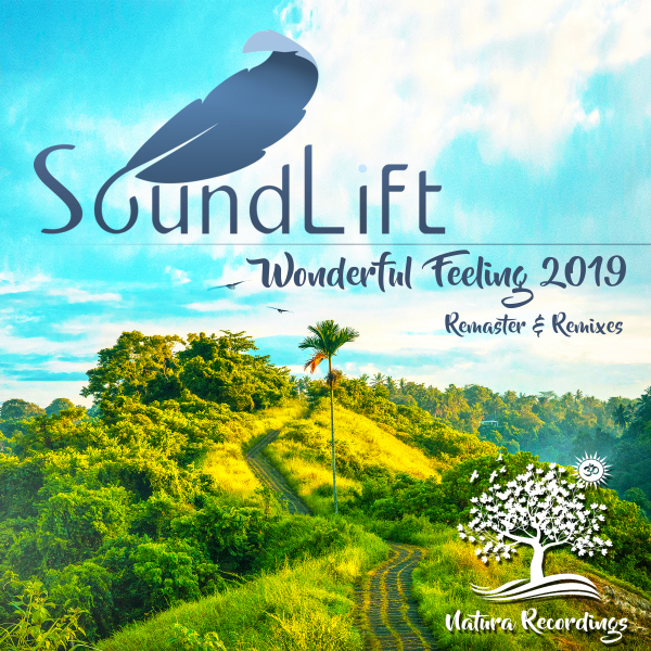 SoundLift presents Wonderful Feeling 2019 on Natura Recordings