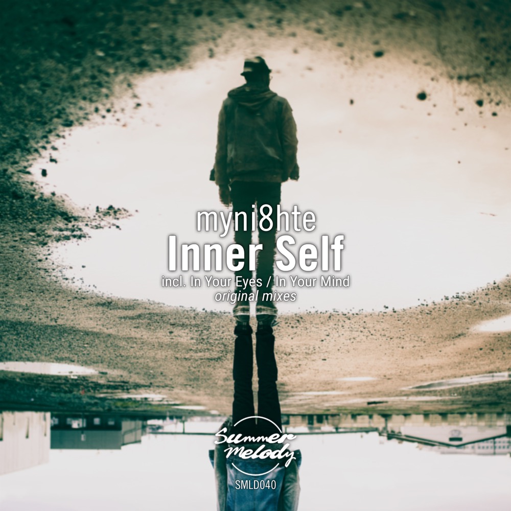 myni8hte presents Inner Self EP on Summer Mellody Records