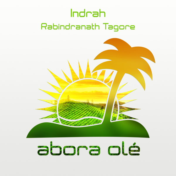 Indrah presents Rabindranath Tagore on Abora Recordings