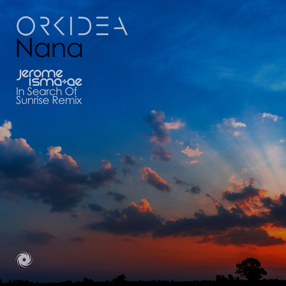 Orkidea presents Nana (Jerome Isma-Ae In Search Of Sunrise Remix) on Black Hole Recordings