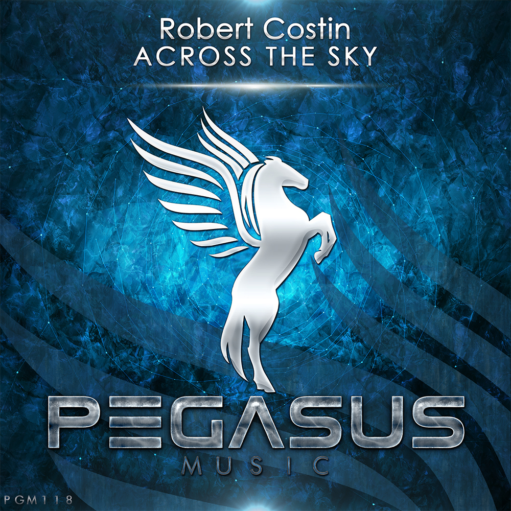 Robert Costin presents Across The Sky on Pegasus Music